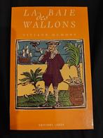 livre La baie des Wallons comme neuf 1991, Ophalen of Verzenden, 19e eeuw, Zo goed als nieuw