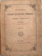 Table Chronologique des Chartes & Diplomes Imprimes 1892, Antiquités & Art, Antiquités | Livres & Manuscrits, Enlèvement ou Envoi
