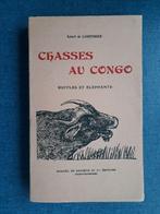 Chasses au Congo Buffles et Elephants, Livres, Utilisé, Enlèvement ou Envoi, Robert de Landtsheer, Chasse
