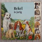 Rekel is jarig, Ophalen of Verzenden, Zo goed als nieuw