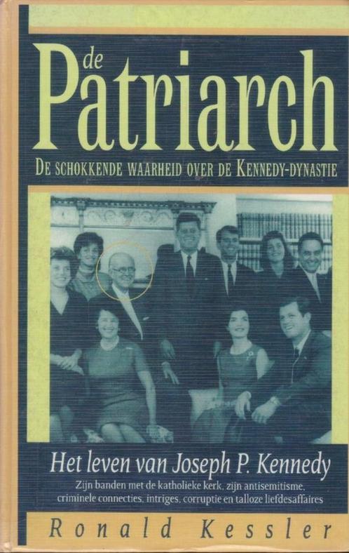 Te Koop Boek DE PATRIARCH Ronald Kessler, Boeken, Biografieën, Zo goed als nieuw, Politiek, Ophalen of Verzenden