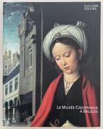 Le musée Groeninge à Bruges, Boeken, Kunst en Cultuur | Beeldend, Ophalen of Verzenden