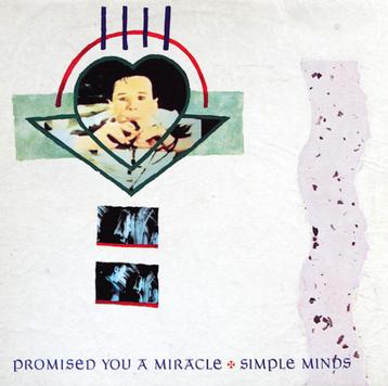 Simple Minds  (Promised You A Miracle)