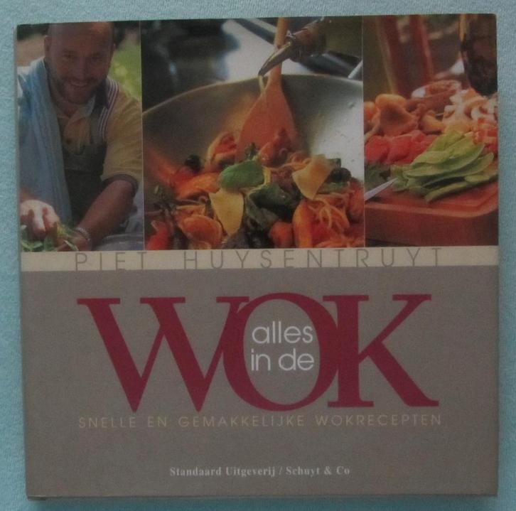 Piet Huysentruyt - Alles in de wok - Kookboek, Livres, Livres de cuisine, Comme neuf, Plat principal, Autres régions, Enlèvement ou Envoi