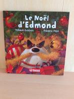 Livre - Le Noel d'Edmond, Ophalen, Zo goed als nieuw, Jongen of Meisje, Voorleesboek