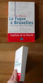 La fugue à Bruxelles (René Maurice) - Proscrits, exilés, Ophalen of Verzenden, Gelezen