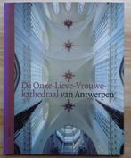 De Onze-Lieve-Vrouwekathedraal van Antwerpen 2005, Ophalen of Verzenden, Zo goed als nieuw, Overige onderwerpen