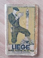 LUIK - GEÏLLUSTREERDE GIDS MET MONUMENTALE KAART, Guide touristique LIEGE 1930, Gebruikt, Ophalen of Verzenden