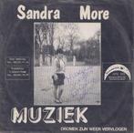 Sandra More – Muziek / Dromen zijn weer vervlogen  – Single, Cd's en Dvd's, Vinyl Singles, Gebruikt, 7 inch, Single, Ophalen of Verzenden