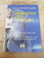 Hulda Clark - Handboek zelfgenezing. Hardcover 2001, H. Clark, Ophalen of Verzenden, Zo goed als nieuw