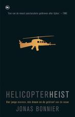 Helicopterheist / Jonas Bonnier, Enlèvement ou Envoi, Comme neuf