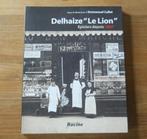Delhaize "Le Lion" Epiciers depuis 1867, Ophalen of Verzenden