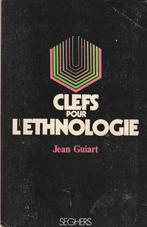 Clefs pour l'ethnologie Jean Guiart, Sciences humaines et sociales, Utilisé, Enlèvement ou Envoi, Jean Guiart