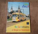 Reclametrams in België en Nederland, Collections, Trains & Trams, Livre ou Revue, Utilisé, Tram, Enlèvement ou Envoi