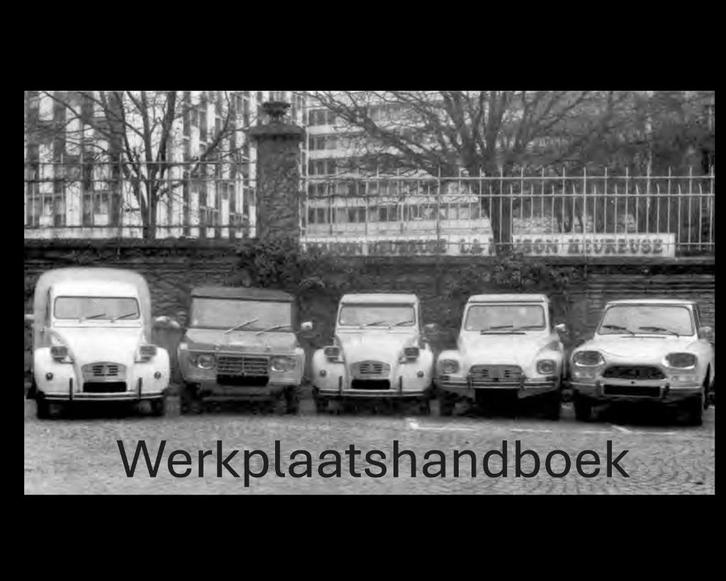 2CV Citroen ORIGINEEL WERKPLAATSHANBOEK 5 DELEN Ned.PDF, Auto diversen, Handleidingen en Instructieboekjes, Ophalen