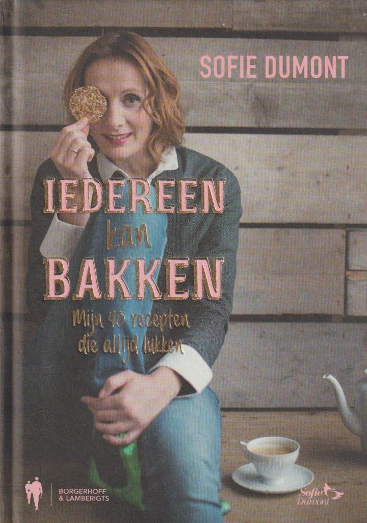Boek - Iedereen kan bakken - Sofie Dumont., Boeken, Kookboeken, Verzenden