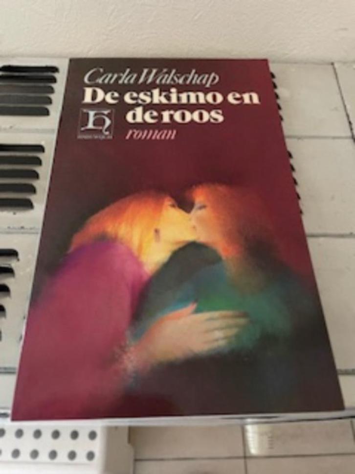 De eskimo en de roos. Carla Walschap, Livres, Romans, Comme neuf, Belgique, Enlèvement ou Envoi