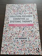 Solution-focused cognitive and systemic therapy - L Isebaert, Boeken, Studieboeken en Cursussen, Ophalen of Verzenden
