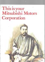 « C'EST VOTRE MITSUBISHI MOTORS CORP », Livres, Autos | Brochures & Magazines, Enlèvement ou Envoi, Utilisé, Mitsubishi