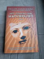 P. Vandenberg - Het geheim van Hatsjepsoet, Boeken, P. Vandenberg, Ophalen of Verzenden, Zo goed als nieuw, Nederland