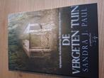 Sandra J. Paul - De vergeten tuin, Enlèvement, Comme neuf, Sandra J. Paul