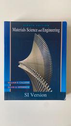 Materials Science and Engeneering SI Version, Boeken, Ophalen of Verzenden, Zo goed als nieuw, Hoger Onderwijs, William D. Callister