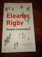 Douglas Coupland - Eleanor Rigby, Ophalen of Verzenden, Zo goed als nieuw, Douglas Coupland