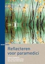 Wilma van der Heide - Reflecteren voor paramedici, Ophalen of Verzenden, Wilma van der Heide; Jonas Rubrech; Riet Koetsenruijter