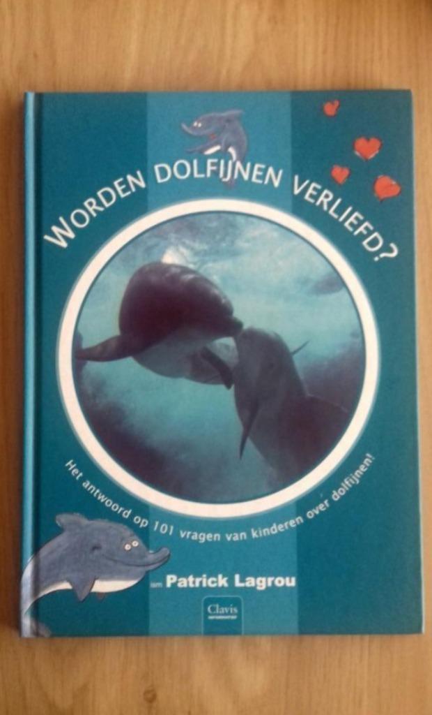 Worden Dolfijnen Verliefd? - informatief, Boeken, Kinderboeken | Jeugd | 10 tot 12 jaar, Zo goed als nieuw, Non-fictie, Ophalen of Verzenden