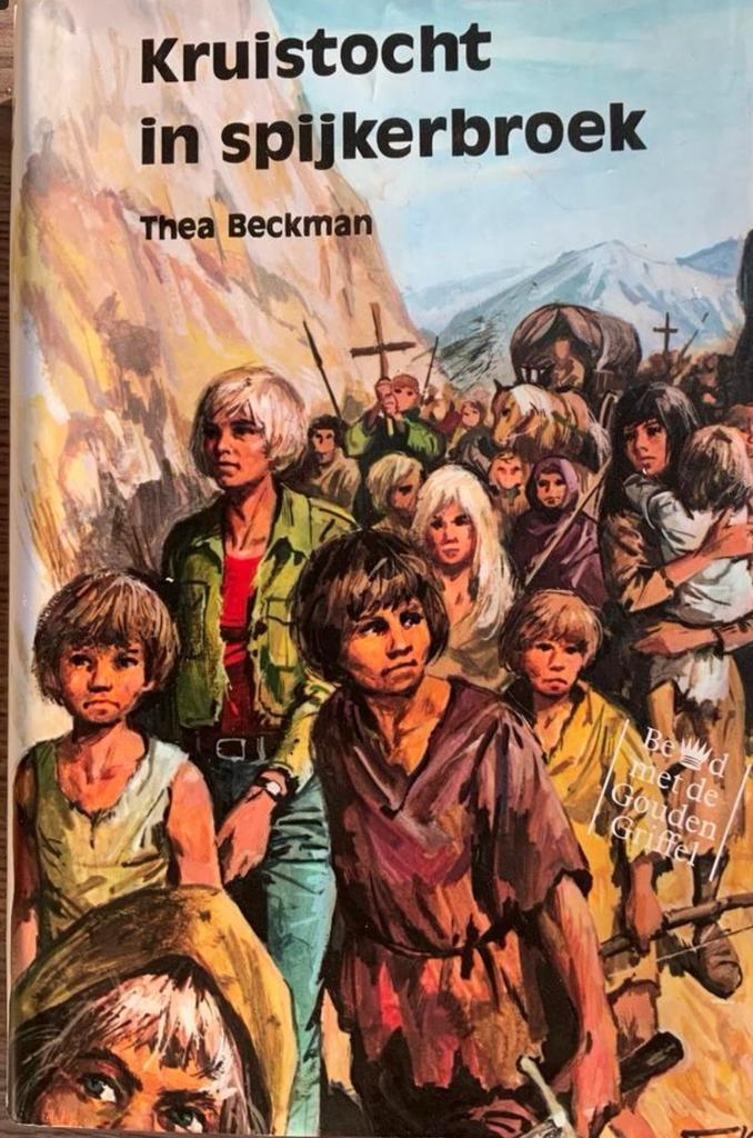Kruistocht in spijkerbroek - Thea Beckman, Boeken, Kinderboeken | Jeugd | 10 tot 12 jaar, Zo goed als nieuw, Fictie, Ophalen of Verzenden