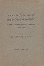 (g139) De geschiedenis van de arbeidersbeweging , 1950, Boeken, Geschiedenis | Nationaal, Gelezen, Ophalen of Verzenden