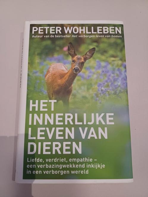 Peter Wohlleben - Het innerlijke leven van dieren, Boeken, Natuur, Zo goed als nieuw, Ophalen of Verzenden