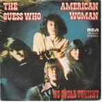 THE GUESS WHO: "American woman", Enlèvement ou Envoi, Single, Comme neuf, Pop