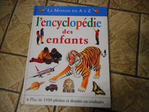 Le monde de A à Z, l'encyclopédie des enfants, Boeken, Kinderboeken | Jeugd | 10 tot 12 jaar, Gelezen, Ophalen of Verzenden