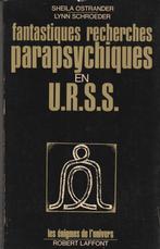 Fantastiques recherches parapsychiques en U.R.S.S. Sheila Os, Boeken, Esoterie en Spiritualiteit, Gelezen, Sheila Ostrander/Lynn Sch