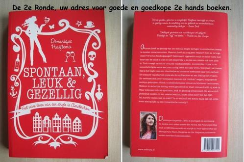 214 - Spontaan, leuk en gezellig - Dominique Haijtema, Livres, Romans, Comme neuf, Pays-Bas, Enlèvement ou Envoi