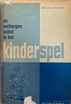 Mellie Uyldert - De verborgen schat in het kinderspel, Gelezen, Achtergrond en Informatie, Spiritualiteit algemeen, Verzenden