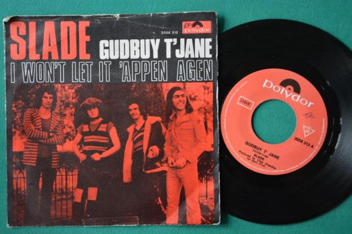 Slade – Gudbuy T'Jane (1) - vinyl singel, Cd's en Dvd's, Vinyl Singles, Gebruikt, Single, Rock en Metal, 7 inch, Ophalen of Verzenden