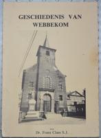 Geschiedenis van Webbekom, Gelezen, Ophalen of Verzenden, 20e eeuw of later, Frans Claes