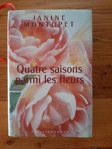 Quatre saisons parmi les fleurs - Janine Montupet beschikbaar voor biedingen