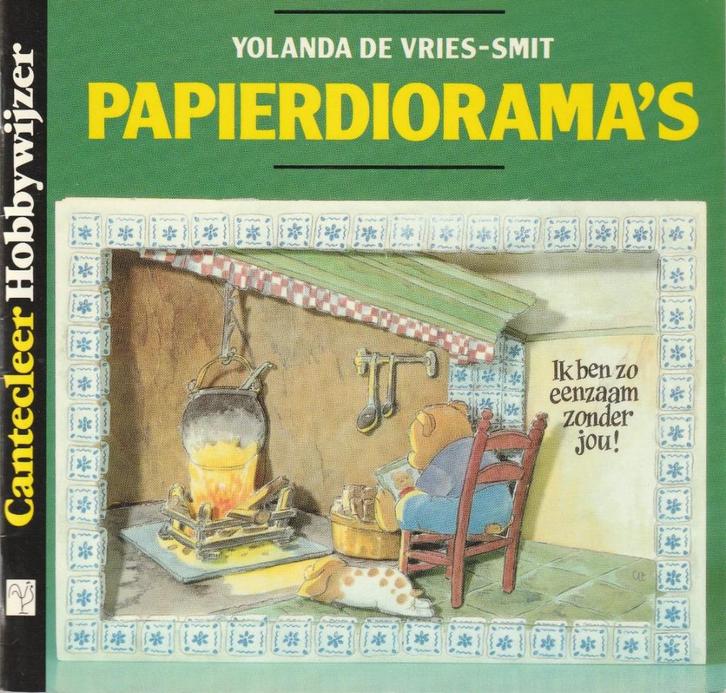 Papierdiorama's - Cantecleer Hobbywijzer, Boeken, Hobby en Vrije tijd, Zo goed als nieuw, Ophalen of Verzenden