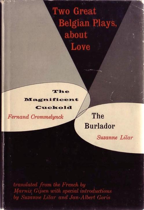 Crommelynck / Lilar, Two great plays, about love, Boeken, Overige Boeken, Gelezen, Ophalen of Verzenden