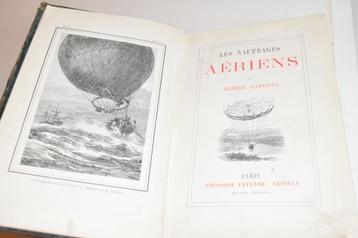 Boek Les Naufrages Aériens / A. Laporte 1880 beschikbaar voor biedingen