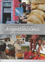 Boek : Argentinisima - Een culinaire reis door Argentinië., Verzenden, Hoofdgerechten