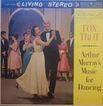 Arthur Murray's Music For Dancing - Fox Trot - lp, Cd's en Dvd's, Vinyl | Jazz en Blues, Ophalen of Verzenden, Zo goed als nieuw