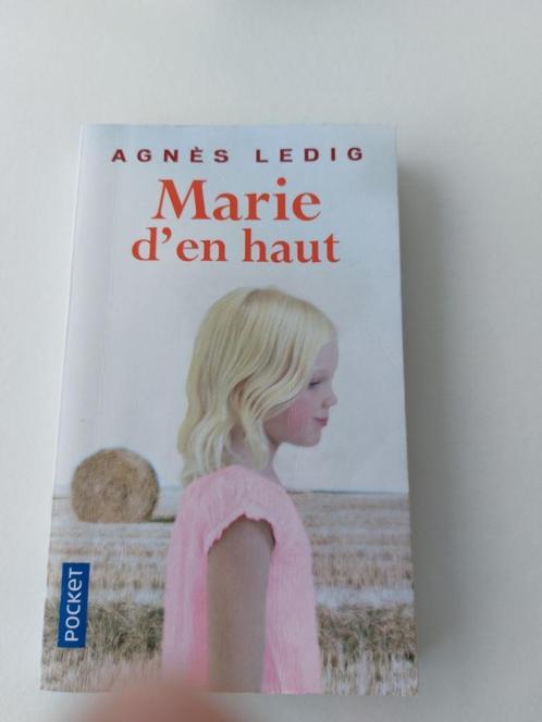 Livre-Marie d'en haut-Agnès Ledig, Boeken, Romans, Gelezen, Europa overig, Ophalen of Verzenden