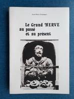 Le Grand Herve au passé et au présent, Livres, Histoire nationale, Jean-Marie Doppagne, Utilisé, Enlèvement ou Envoi