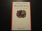 Het goede leven   -Fernando Savater-, Ophalen of Verzenden