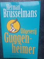 HERMAN BRUSSELMANS - UITGEVERIJ GUGGENHEIMER, Boeken, Ophalen of Verzenden, Zo goed als nieuw, Herman Brusselmans