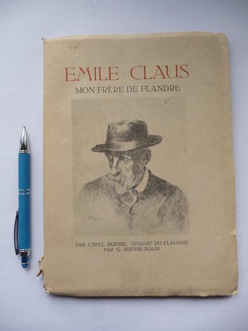 EMILE CLAUS - KUNSTBOEK UIT 1926, Boeken, Kunst en Cultuur | Beeldend, Gelezen, Schilder- en Tekenkunst, Ophalen of Verzenden